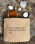 If You See Someone Without A Smile Canvas Zip Bag