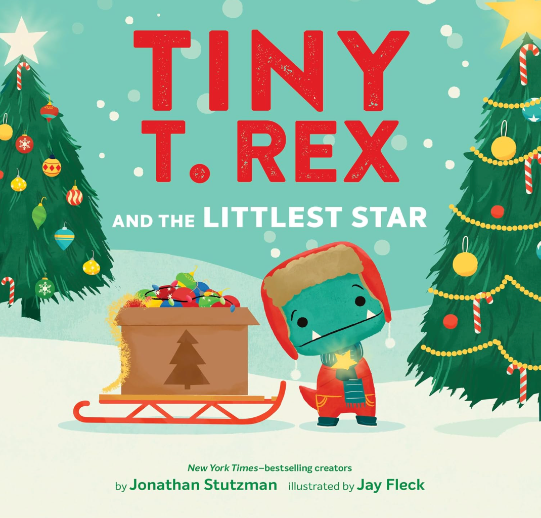 Tiny T. Rex and the Littlest  Star