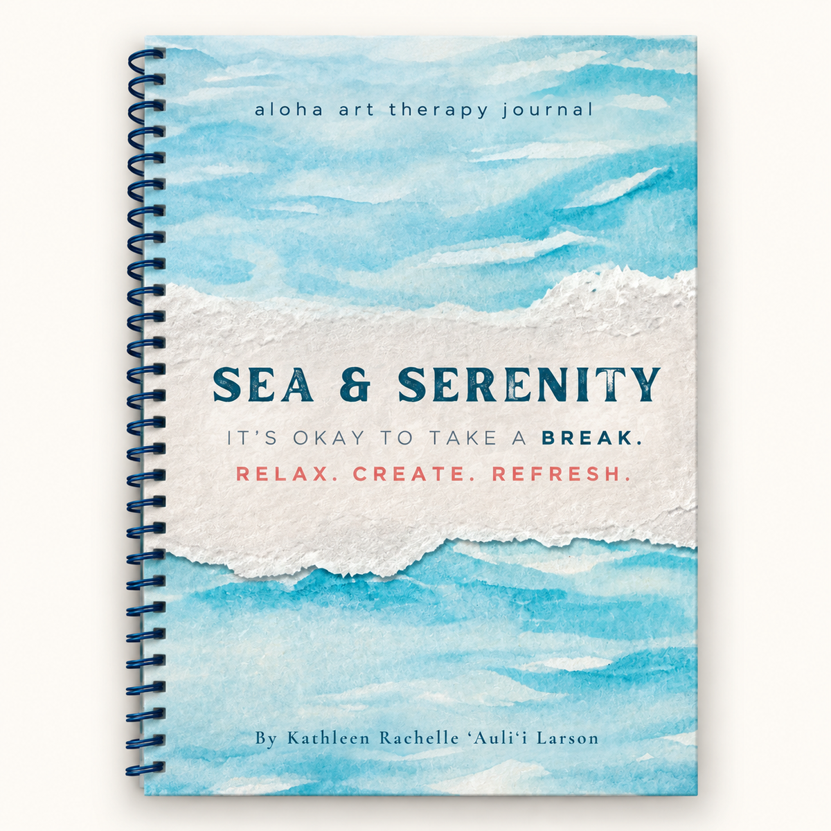 Sea and Serenity Aloha Art Therapy Journal