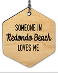 Someone In Loves Me Wood Ornament